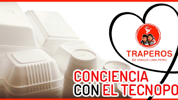 ▷ Conciencia con El Tecnopor【 Lima - Peru 】